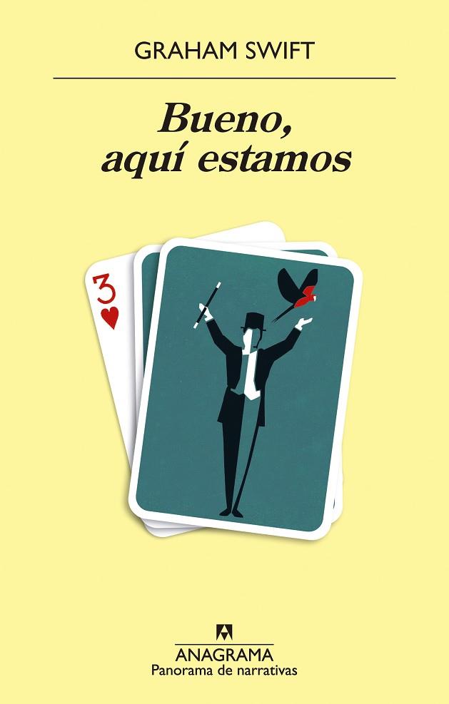 BUENO, AQUÍ ESTAMOS | 9788433981127 | SWIFT, GRAHAM | Llibres Parcir | Librería Parcir | Librería online de Manresa | Comprar libros en catalán y castellano online