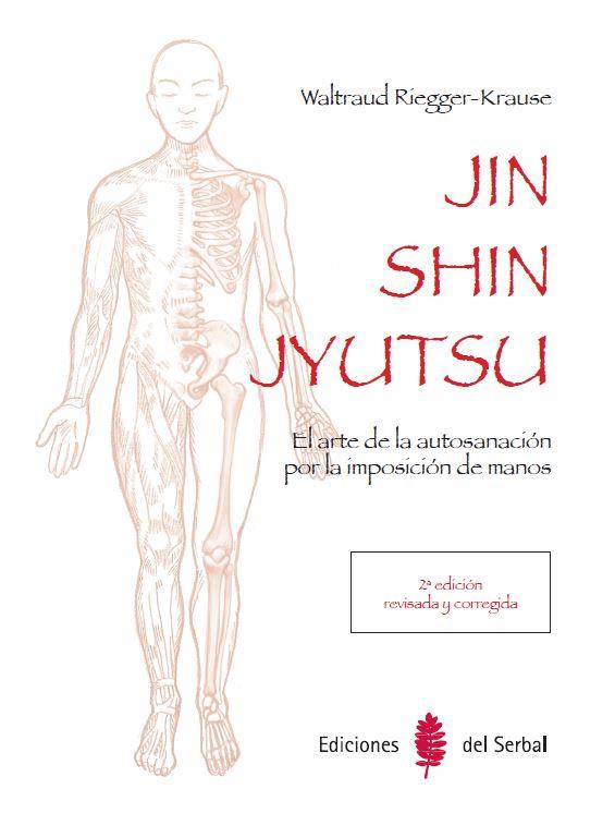 JIN SHIN JYUTSU (2ª EDICIÓN) | 9788476289037 | RIEGGER-KRAUSE, WALTRAUD | Llibres Parcir | Librería Parcir | Librería online de Manresa | Comprar libros en catalán y castellano online