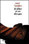 LLIBRE DE LES MOSQUES | 9788484370215 | TEIXIDOR | Llibres Parcir | Llibreria Parcir | Llibreria online de Manresa | Comprar llibres en català i castellà online