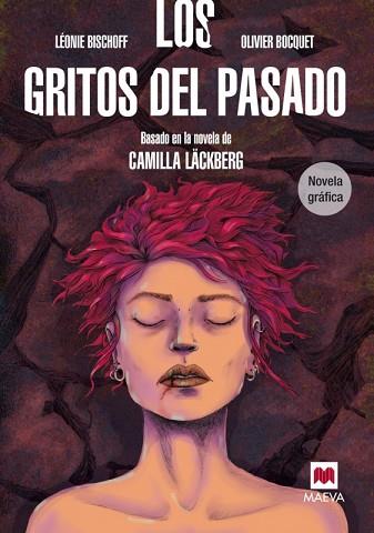LOS GRITOS DEL PASADO. NOVELA GRÁFICA | 9788416363575 | BISCHOFF, LÉONIE/BOCQUET, OLIVIER | Llibres Parcir | Librería Parcir | Librería online de Manresa | Comprar libros en catalán y castellano online
