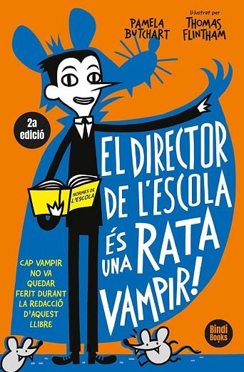 EL DIRECTOR DE L'ESCOLA ÉS UNA RATA VAMPIR! | 9788412108033 | BUTCHART, PAMELA | Llibres Parcir | Librería Parcir | Librería online de Manresa | Comprar libros en catalán y castellano online