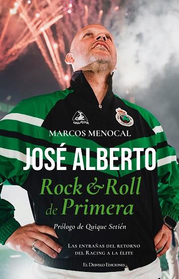 JOSÉ ALBERTO. ROCK & ROLL DE PRIMERA | 9791387799960 | MARCOS MENOCAL | Llibres Parcir | Llibreria Parcir | Llibreria online de Manresa | Comprar llibres en català i castellà online