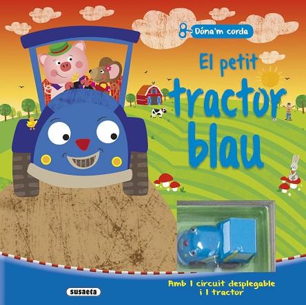 EL PETIT TRACTOR BLAU | 9788467738087 | SUSAETA, EQUIPO | Llibres Parcir | Llibreria Parcir | Llibreria online de Manresa | Comprar llibres en català i castellà online