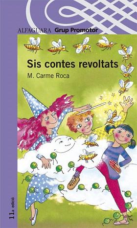 SIS CONTES REVOLTATS CATALAN | 9788484356004 | ROCA I COSTA, M. CARMEN | Llibres Parcir | Llibreria Parcir | Llibreria online de Manresa | Comprar llibres en català i castellà online