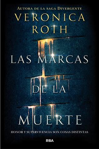 LAS MARCAS DE LA MUERTE | 9788427211582 | ROTH , VERONICA | Llibres Parcir | Librería Parcir | Librería online de Manresa | Comprar libros en catalán y castellano online