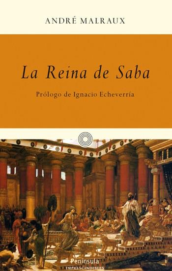 LA REINA DE SABA | 9788499421049 | MALRAUX ANDRE | Llibres Parcir | Librería Parcir | Librería online de Manresa | Comprar libros en catalán y castellano online