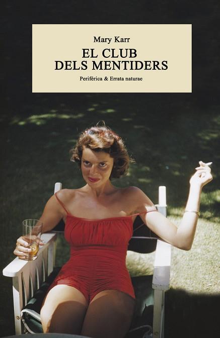 EL CLUB DELS MENTIDERS | 9788416291793 | KARR, MARY | Llibres Parcir | Llibreria Parcir | Llibreria online de Manresa | Comprar llibres en català i castellà online