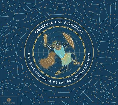 OBSERVAR LAS ESTRELLAS | 9788416407859 | GILLINGHAM, SARA | Llibres Parcir | Librería Parcir | Librería online de Manresa | Comprar libros en catalán y castellano online