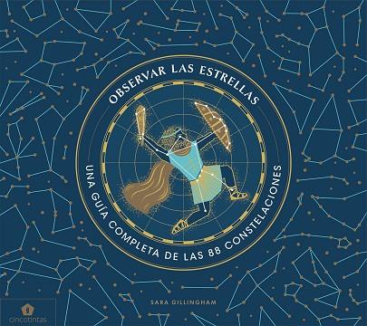 OBSERVAR LAS ESTRELLAS | 9788416407859 | GILLINGHAM, SARA | Llibres Parcir | Llibreria Parcir | Llibreria online de Manresa | Comprar llibres en català i castellà online