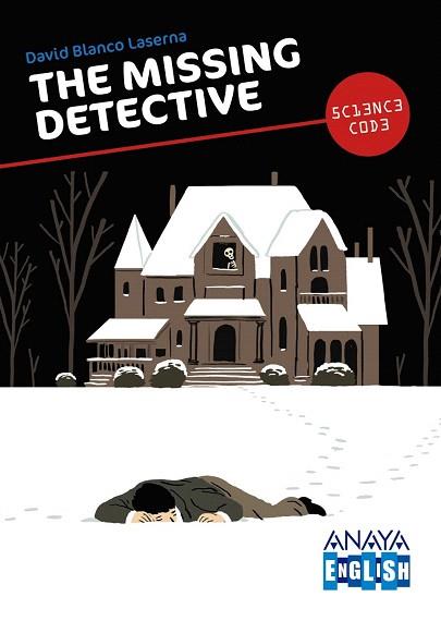 THE MISSING DETECTIVE | 9788467861419 | BLANCO LASERNA, DAVID | Llibres Parcir | Llibreria Parcir | Llibreria online de Manresa | Comprar llibres en català i castellà online