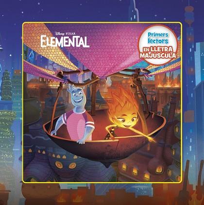 ELEMENTAL. PRIMERS LECTORS EN LLETRA MAJÚSCULA | 9788413895376 | DISNEY | Llibres Parcir | Librería Parcir | Librería online de Manresa | Comprar libros en catalán y castellano online
