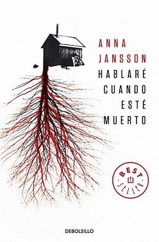 Hablaré cuando esté muerto | 9788499894058 | JANSSON,ANNA | Llibres Parcir | Llibreria Parcir | Llibreria online de Manresa | Comprar llibres en català i castellà online