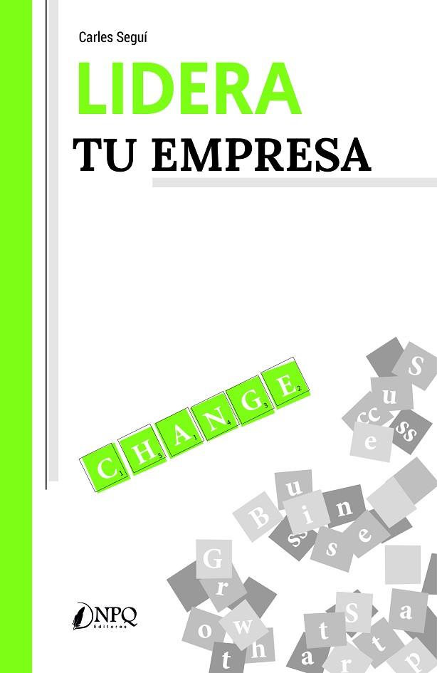 LIDERA TU EMPRESA | 9788418496936 | SEGUÍ, CARLES | Llibres Parcir | Librería Parcir | Librería online de Manresa | Comprar libros en catalán y castellano online