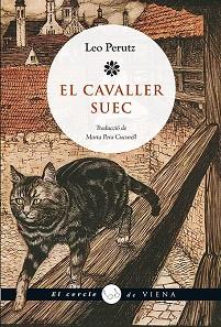 EL CAVALLER SUEC | 9788483309438 | PERUTZ, LEO | Llibres Parcir | Librería Parcir | Librería online de Manresa | Comprar libros en catalán y castellano online