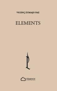 ELEMENTS | 9788412731705 | SUMAJO PAZ, VICENÇ | Llibres Parcir | Librería Parcir | Librería online de Manresa | Comprar libros en catalán y castellano online