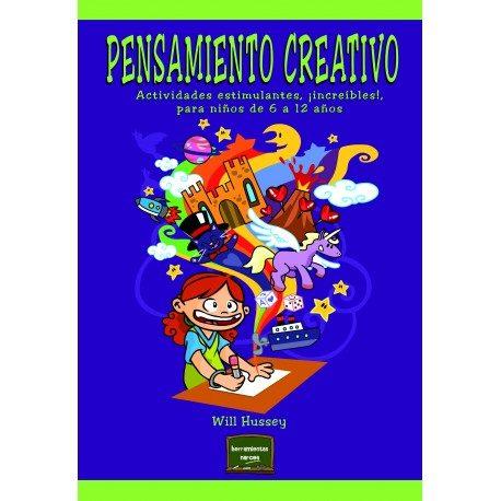 PENSAMIENTO CREATIVO | 9788427723351 | HUSSEY, WILL | Llibres Parcir | Librería Parcir | Librería online de Manresa | Comprar libros en catalán y castellano online