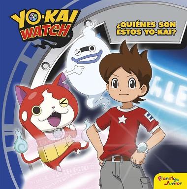 YO-KAI WATCH. ¿QUIÉNES SON ESTOS YO-KAI? | 9788408163237 | YO-KAI WATCH | Llibres Parcir | Llibreria Parcir | Llibreria online de Manresa | Comprar llibres en català i castellà online