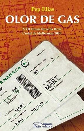 OLOR DE GAS | 9788499750095 | ELIAS PEP | Llibres Parcir | Llibreria Parcir | Llibreria online de Manresa | Comprar llibres en català i castellà online