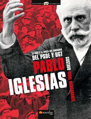 PABLO IGLESIAS | PODI28881 | VIDAL  GUSTAVO | Llibres Parcir | Librería Parcir | Librería online de Manresa | Comprar libros en catalán y castellano online