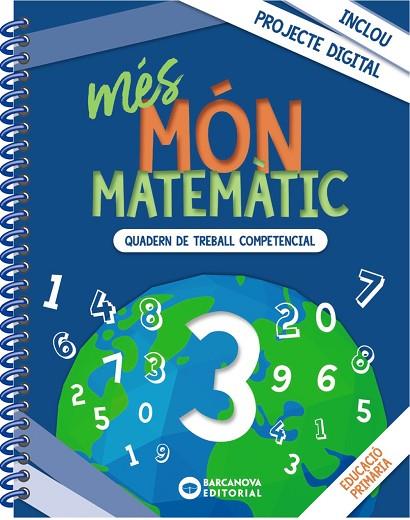 MÉS MÓN MATEMÀTIC 3 | 9788448957452 | ACHÓN, JORDI / UTGÉS, JOSEP MARIA | Llibres Parcir | Llibreria Parcir | Llibreria online de Manresa | Comprar llibres en català i castellà online