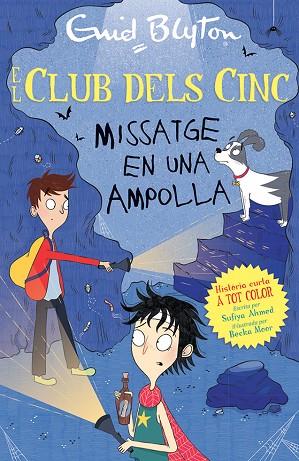 MISSATGE EN UNA AMPOLLA | 9788426148766 | BLYTON, ENID/AHMED, SUFIYA | Llibres Parcir | Librería Parcir | Librería online de Manresa | Comprar libros en catalán y castellano online