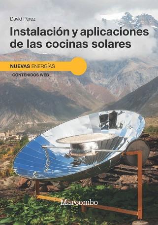INSTALACIÓN Y APLICACIONES DE LAS COCINAS SOLARES | 9788426738431 | PÉREZ, DAVID | Llibres Parcir | Librería Parcir | Librería online de Manresa | Comprar libros en catalán y castellano online