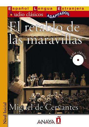 EL RETABLO DE LAS MARAVILLAS | 9788467830798 | CERVANTES, MIGUEL DE | Llibres Parcir | Llibreria Parcir | Llibreria online de Manresa | Comprar llibres en català i castellà online