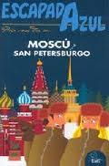 Escapada Azul Moscú-San Petersburgo | 9788480238786 | García, Jesús | Llibres Parcir | Llibreria Parcir | Llibreria online de Manresa | Comprar llibres en català i castellà online