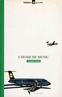 HOME DE MUNIC | 9788424681562 | Llibres Parcir | Llibreria Parcir | Llibreria online de Manresa | Comprar llibres en català i castellà online