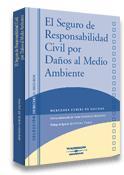 EL SEGURO DE RESPONSABILIDAD CIVIL POR DAÐOS MEDIO AMBIENTE | 9788497679572 | ZUBIRI DE SALINAS MERCEDES | Llibres Parcir | Llibreria Parcir | Llibreria online de Manresa | Comprar llibres en català i castellà online