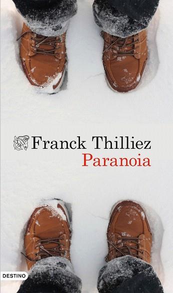 PARANOIA | 9788423349227 | FRANCK THILLIEZ | Llibres Parcir | Llibreria Parcir | Llibreria online de Manresa | Comprar llibres en català i castellà online