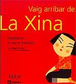VAIG ARRIBAR DE LA XINA | 9788424604356 | GIBERT | Llibres Parcir | Llibreria Parcir | Llibreria online de Manresa | Comprar llibres en català i castellà online