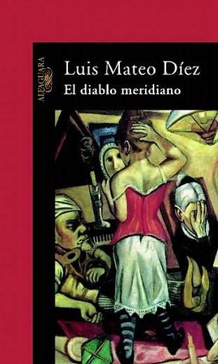 DIABLO MERIDIANO | 9788420442587 | MATEO DIEZ | Llibres Parcir | Llibreria Parcir | Llibreria online de Manresa | Comprar llibres en català i castellà online