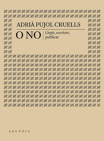 O NO | 9788412745733 | PUJOL CRUELLS, ADRIÀ | Llibres Parcir | Librería Parcir | Librería online de Manresa | Comprar libros en catalán y castellano online