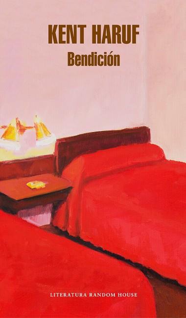BENDICIÓN | 9788439735434 | HARUF, KENT | Llibres Parcir | Llibreria Parcir | Llibreria online de Manresa | Comprar llibres en català i castellà online