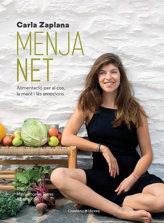 MENJA NET | 9788490347997 | ZAPLANA, CARLA | Llibres Parcir | Llibreria Parcir | Llibreria online de Manresa | Comprar llibres en català i castellà online