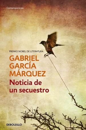 NOTICIA DE UN SECUESTRO | 9788497592628 | GARCIA MARQUEZ,GABRIEL | Llibres Parcir | Llibreria Parcir | Llibreria online de Manresa | Comprar llibres en català i castellà online