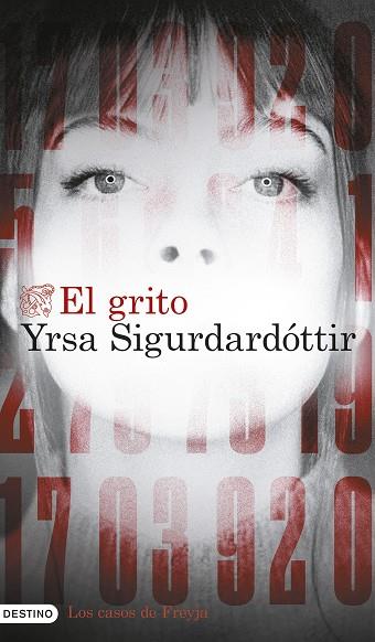 EL GRITO | 9788423366675 | SIGURDARDÓTTIR, YRSA | Llibres Parcir | Librería Parcir | Librería online de Manresa | Comprar libros en catalán y castellano online