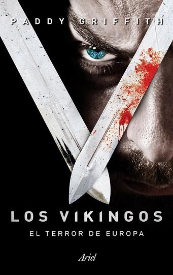 LOS VIKINGOS | 9788434414754 | PADDY GRIFFITH | Llibres Parcir | Librería Parcir | Librería online de Manresa | Comprar libros en catalán y castellano online