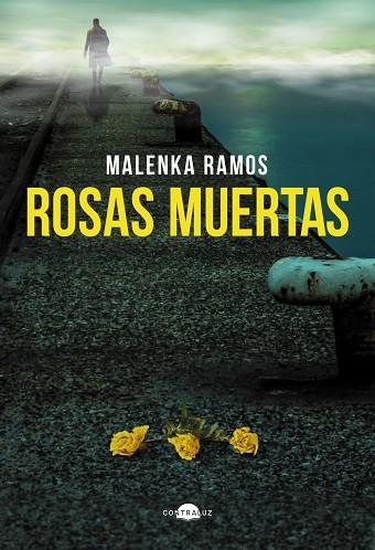 ROSAS MUERTAS | 9791387810672 | RAMOS, MALENKA | Llibres Parcir | Librería Parcir | Librería online de Manresa | Comprar libros en catalán y castellano online