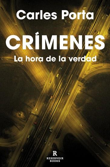 CRÍMENES 4 - LA HORA DE LA VERDAD | 9788410352827 | PORTA, CARLES | Llibres Parcir | Llibreria Parcir | Llibreria online de Manresa | Comprar llibres en català i castellà online