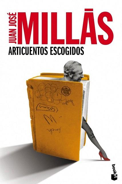 Articuentos escogidos | 9788432210457 | Juan José Millás | Llibres Parcir | Librería Parcir | Librería online de Manresa | Comprar libros en catalán y castellano online