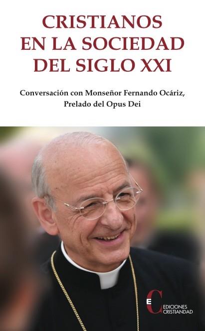 CRISTIANOS EN LA SOCIEDAD DEL SIGLO XXI | 9788470576652 | HERMIDA, PAULA/OCARIZ BRAÑA | Llibres Parcir | Llibreria Parcir | Llibreria online de Manresa | Comprar llibres en català i castellà online
