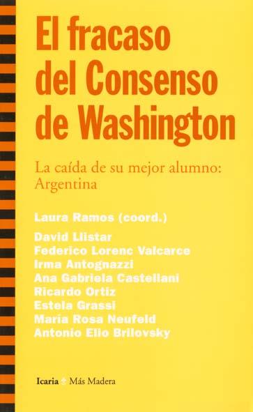 EL FRACASO DEL CONSENSO DE WASHINGTON | 9788474266573 | Llibres Parcir | Llibreria Parcir | Llibreria online de Manresa | Comprar llibres en català i castellà online