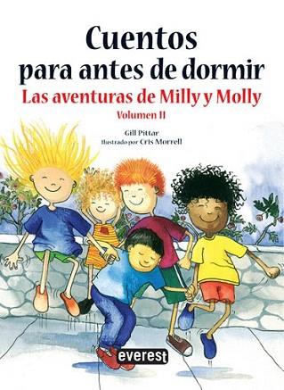 Cuentos para antes de dormir. Las aventuras de Milly, Molly. Volumen 2 | 9788444148021 | Gill Pittar | Llibres Parcir | Llibreria Parcir | Llibreria online de Manresa | Comprar llibres en català i castellà online