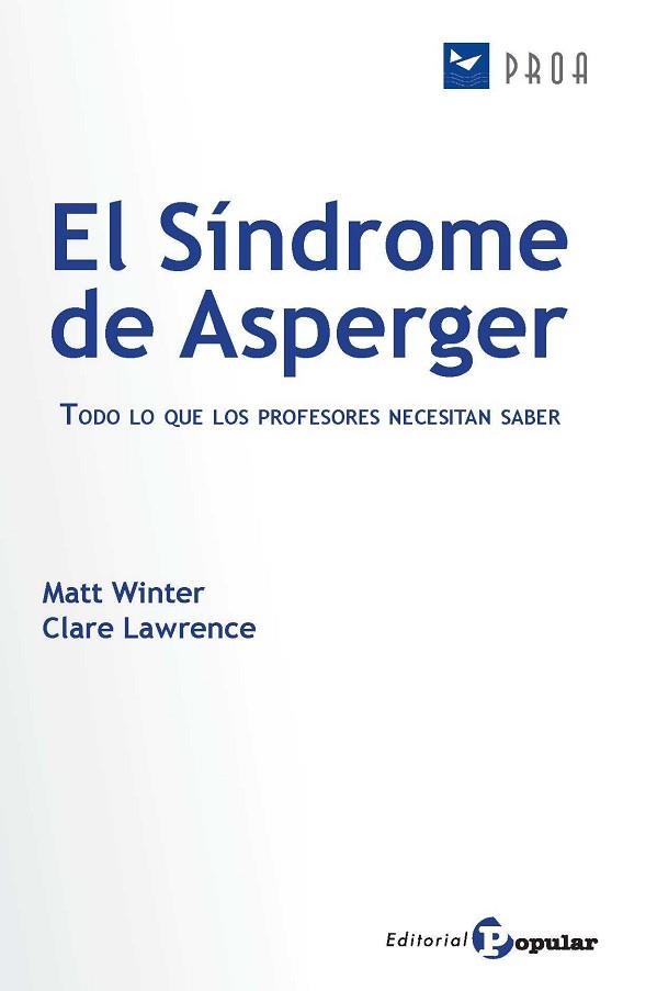 EL SÍNDROME DE ASPERGER | 9788478846429 | WINTER, MATT / GONZALO TREBLA, ALBERTO | Llibres Parcir | Librería Parcir | Librería online de Manresa | Comprar libros en catalán y castellano online