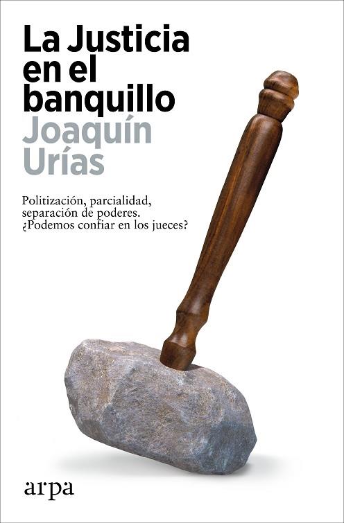 LA JUSTICIA EN EL BANQUILLO | 9788419558794 | URÍAS, JOAQUÍN | Llibres Parcir | Librería Parcir | Librería online de Manresa | Comprar libros en catalán y castellano online