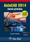 AUTOCAD 2014. CURSO PRÁCTICO | 9788499642536 | CEBOLLA CEBOLLA, CASTELL | Llibres Parcir | Librería Parcir | Librería online de Manresa | Comprar libros en catalán y castellano online