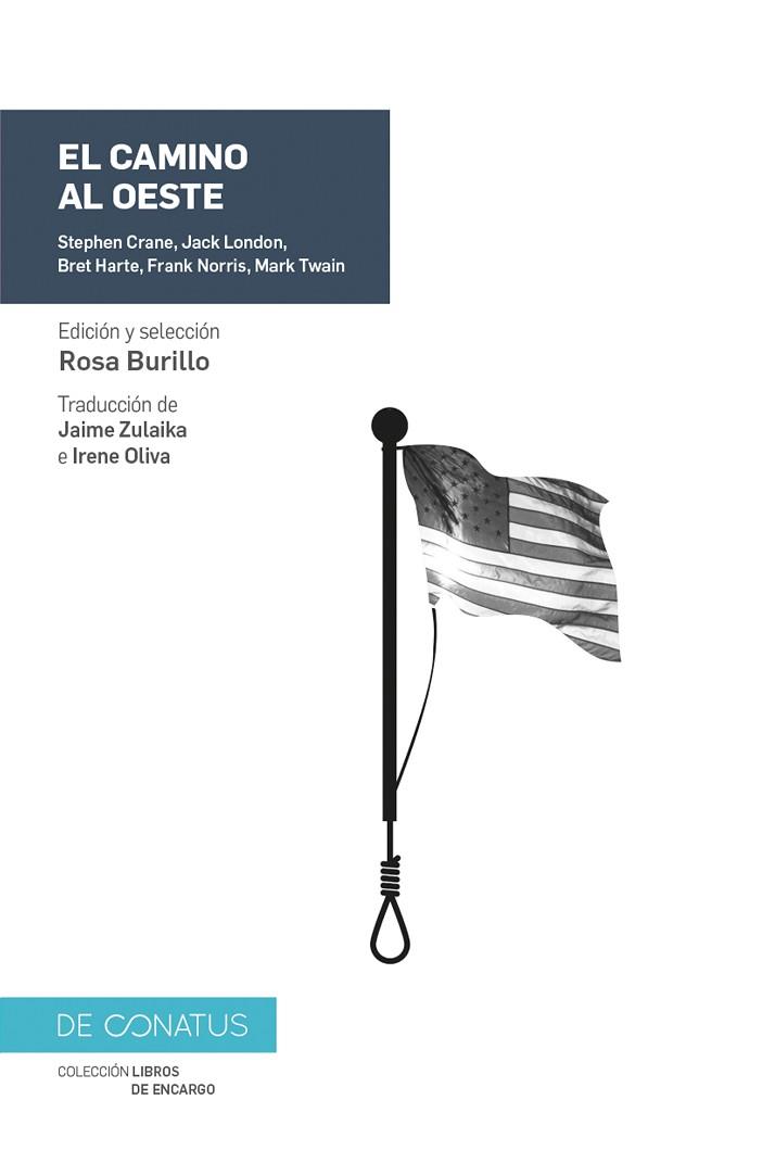 EL CAMINO AL OESTE | 9788417375102 | HARTE, BRET/TWAIN, MARK/CRANE, STEPHEN/NORRIS, FRANK/LONDON, JACK | Llibres Parcir | Librería Parcir | Librería online de Manresa | Comprar libros en catalán y castellano online
