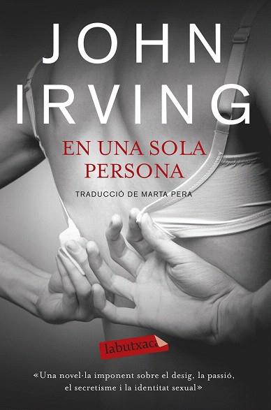 EN UNA SOLA PERSONA | 9788499308685 | JOHN IRVING | Llibres Parcir | Llibreria Parcir | Llibreria online de Manresa | Comprar llibres en català i castellà online